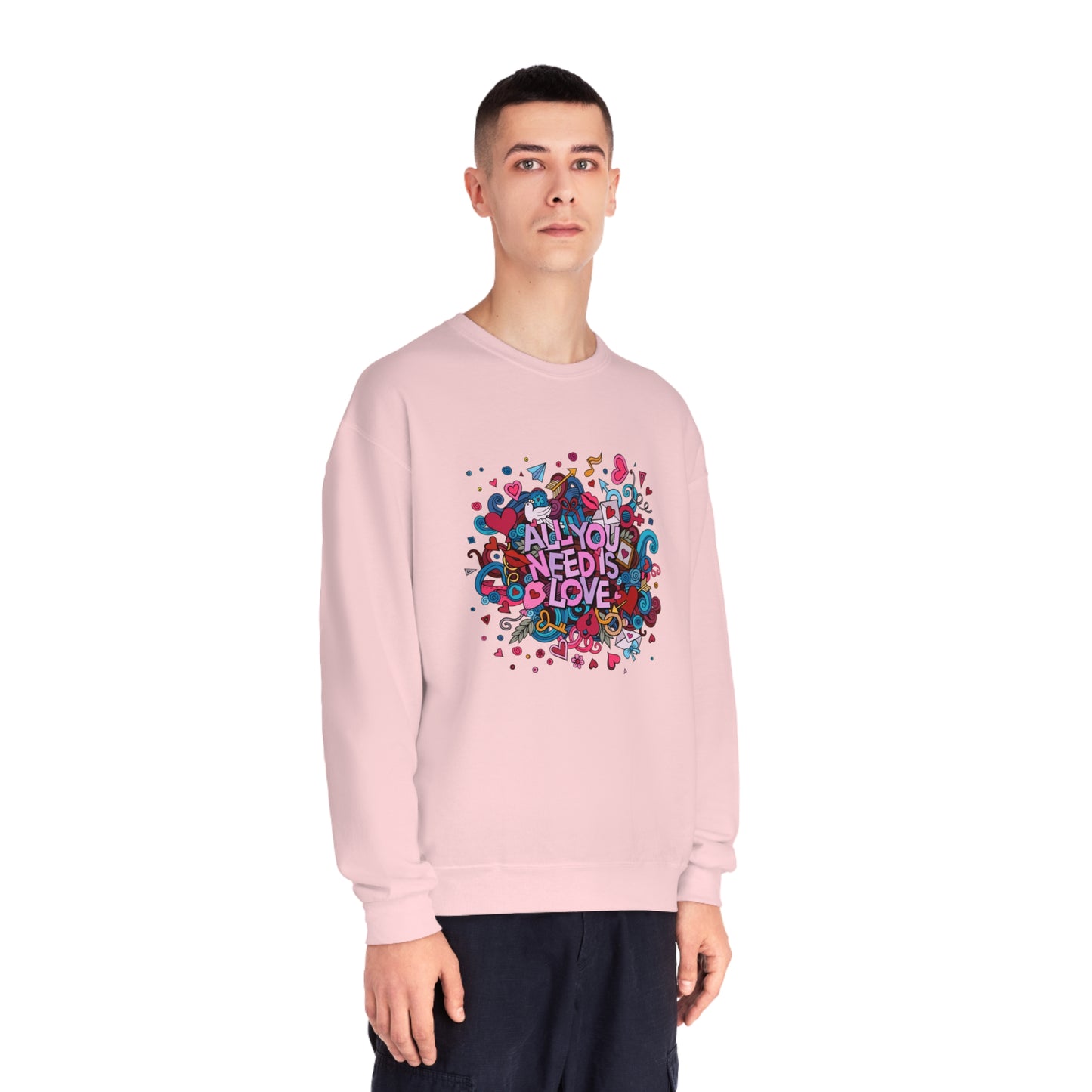 All You Need Is Love. Unisex NuBlend® Crewneck Sweatshirt