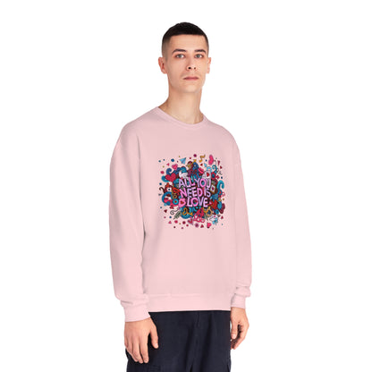 All You Need Is Love. Unisex NuBlend® Crewneck Sweatshirt
