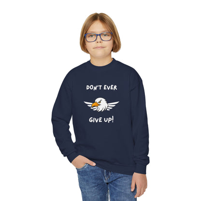 Don't Ever Give Up Eagle! Youth Crewneck Sweatshirt