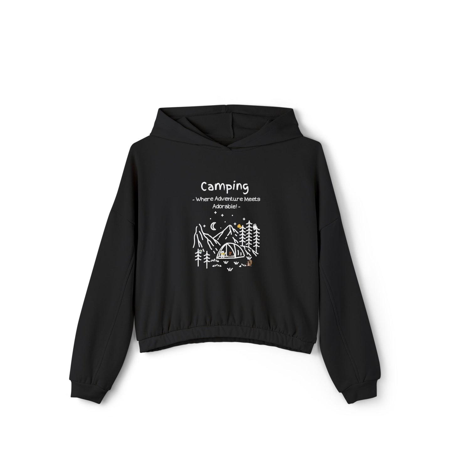 Camping. Where Adventure Meets Adorable. Women's Cinched Bottom Hoodie