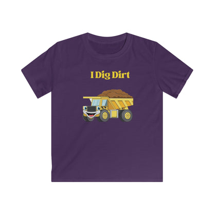 I Dig Dirt. Kids Softstyle Tee