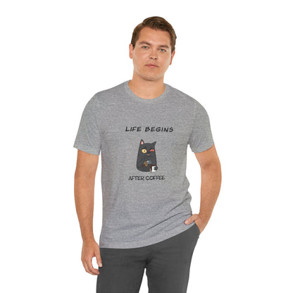 Luna The Cat. Life Begins After Coffee. Unisex Jersey Short Sleeve Tee