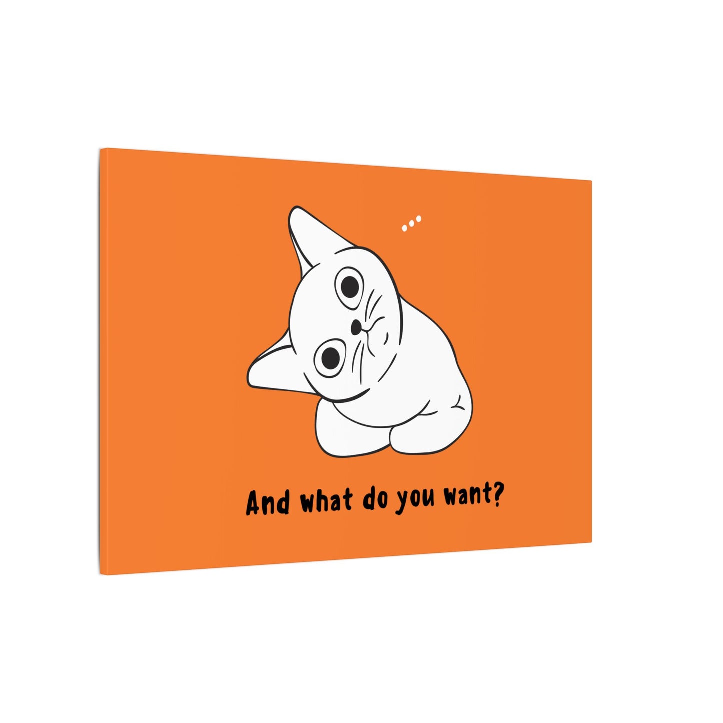 Vexing Cat Wondering What You Want. Canvas Gallery Wraps