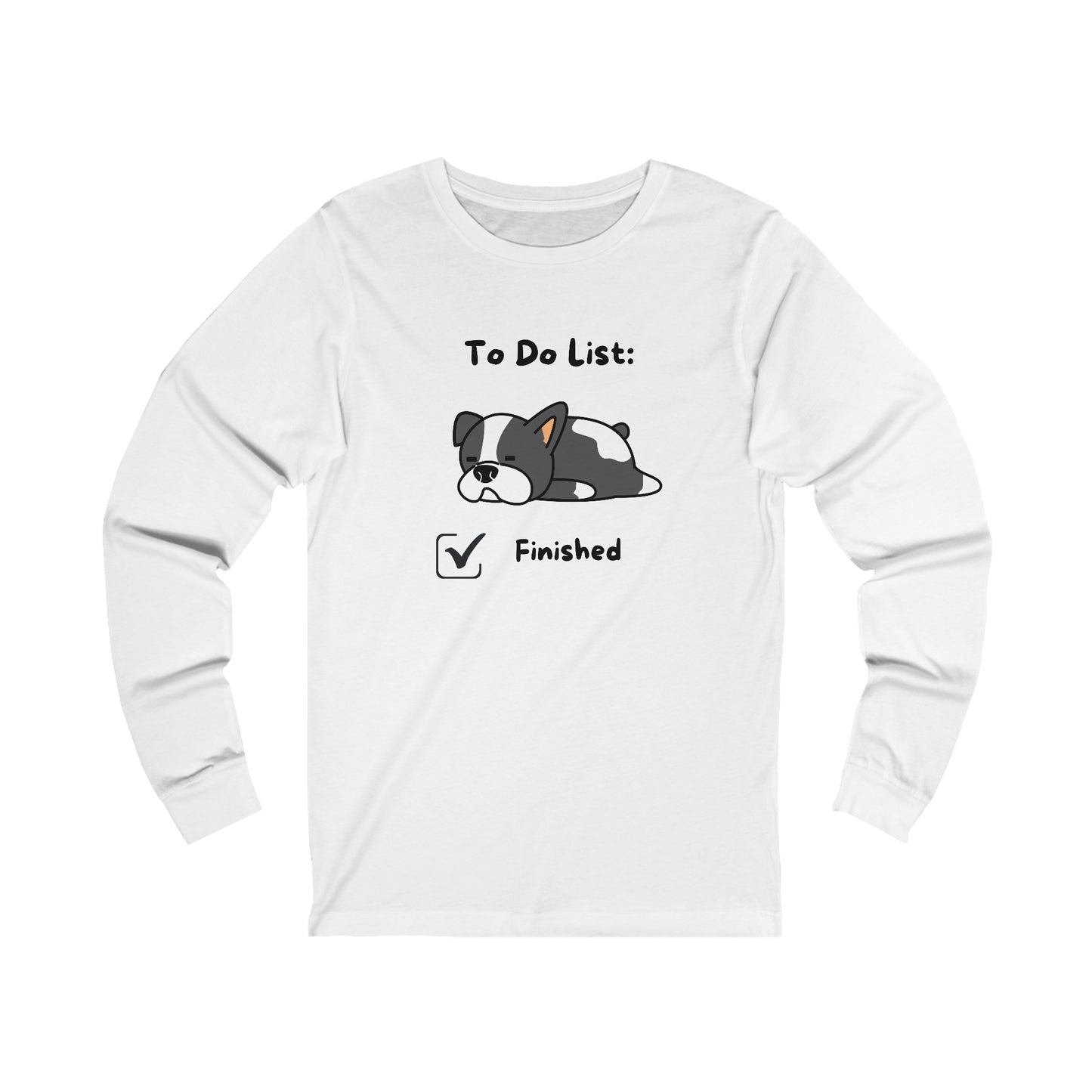 To Do List. Finished. Unisex Jersey Long Sleeve Tee