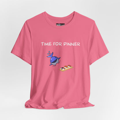 Time For Dinner. Unisex Jersey Short Sleeve Tee