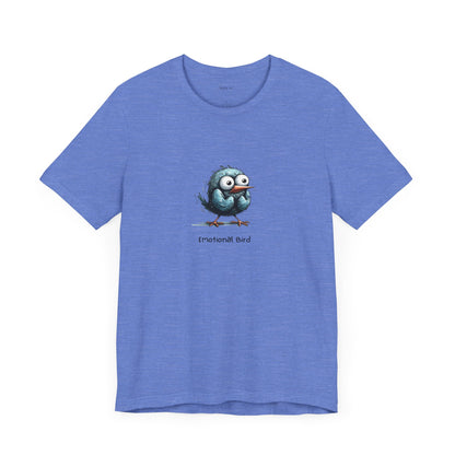 Emotional Bird. Unisex Jersey Short Sleeve Tee