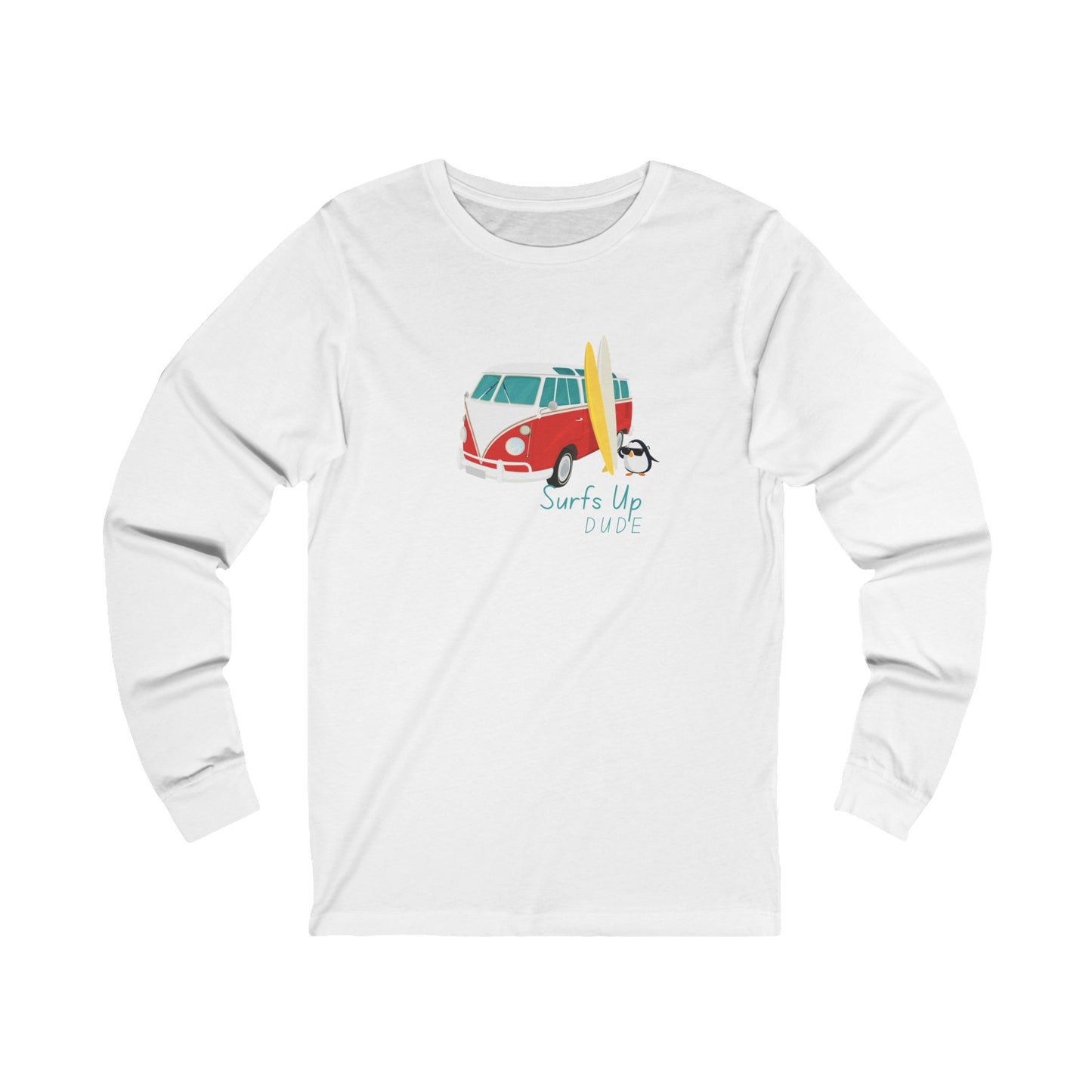 Surfs Up Dude. Unisex Jersey Long Sleeve Tee