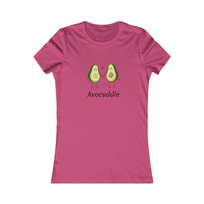Avocuddle.  Women's Favorite Tee