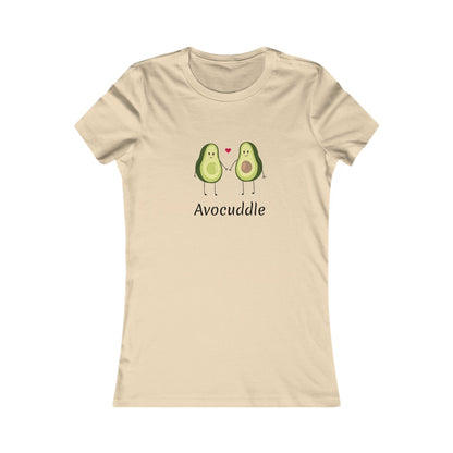 Avocuddle.  Women's Favorite Tee