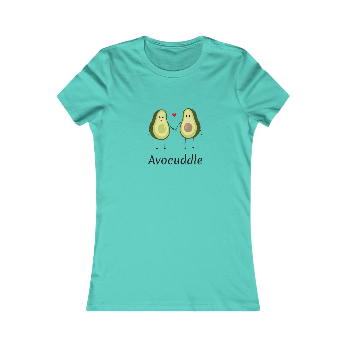 Avocuddle.  Women's Favorite Tee