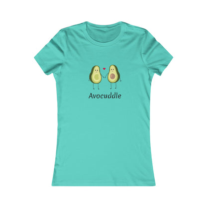 Avocuddle.  Women's Favorite Tee