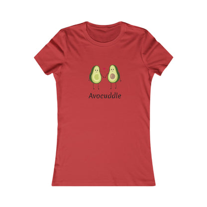 Avocuddle.  Women's Favorite Tee