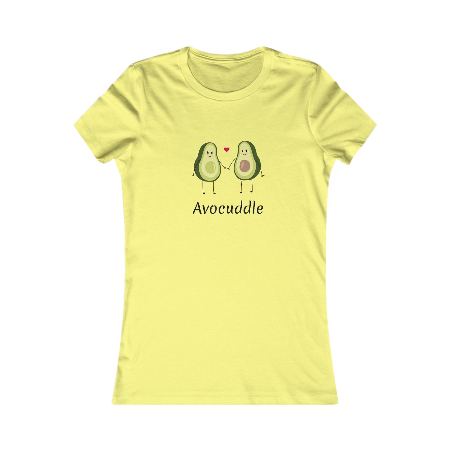 Avocuddle.  Women's Favorite Tee