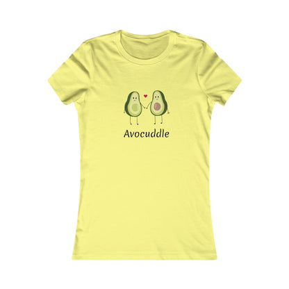 Avocuddle.  Women's Favorite Tee