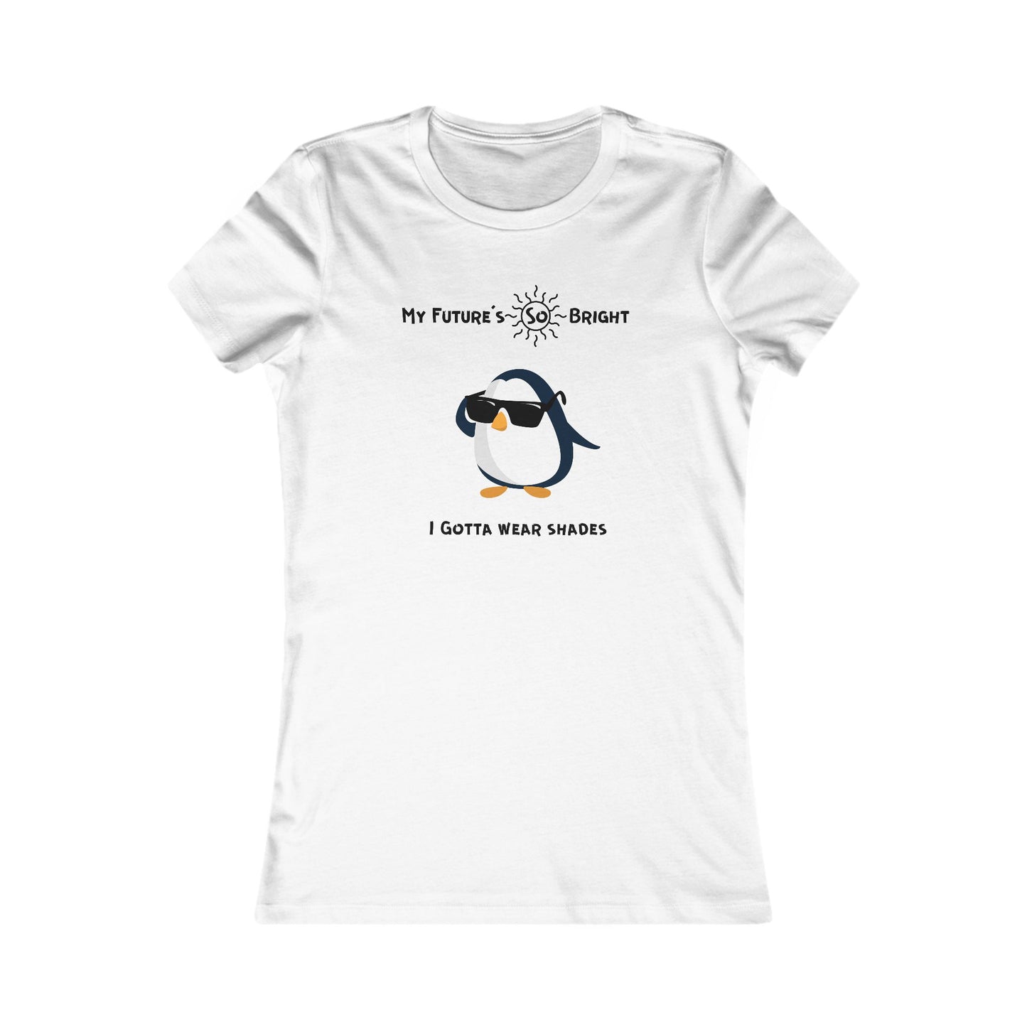 White animal sunglasses shirt with a penguin wearing black shades and text My Future's So Bright