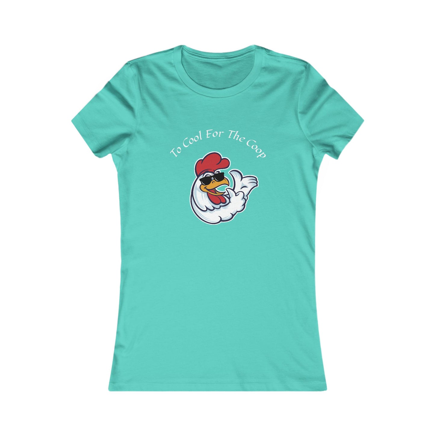 Printify turquoise too cool for the coop shirt with cartoon cool chicken graphic on front