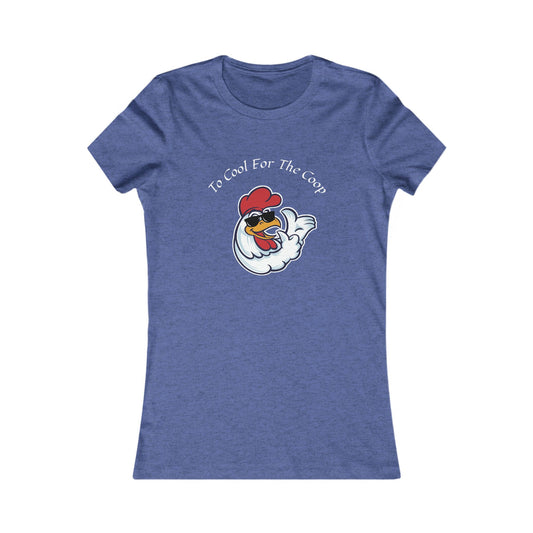 Blue Printify t-shirt with a cartoon cool chicken and text too cool for the coop shirt