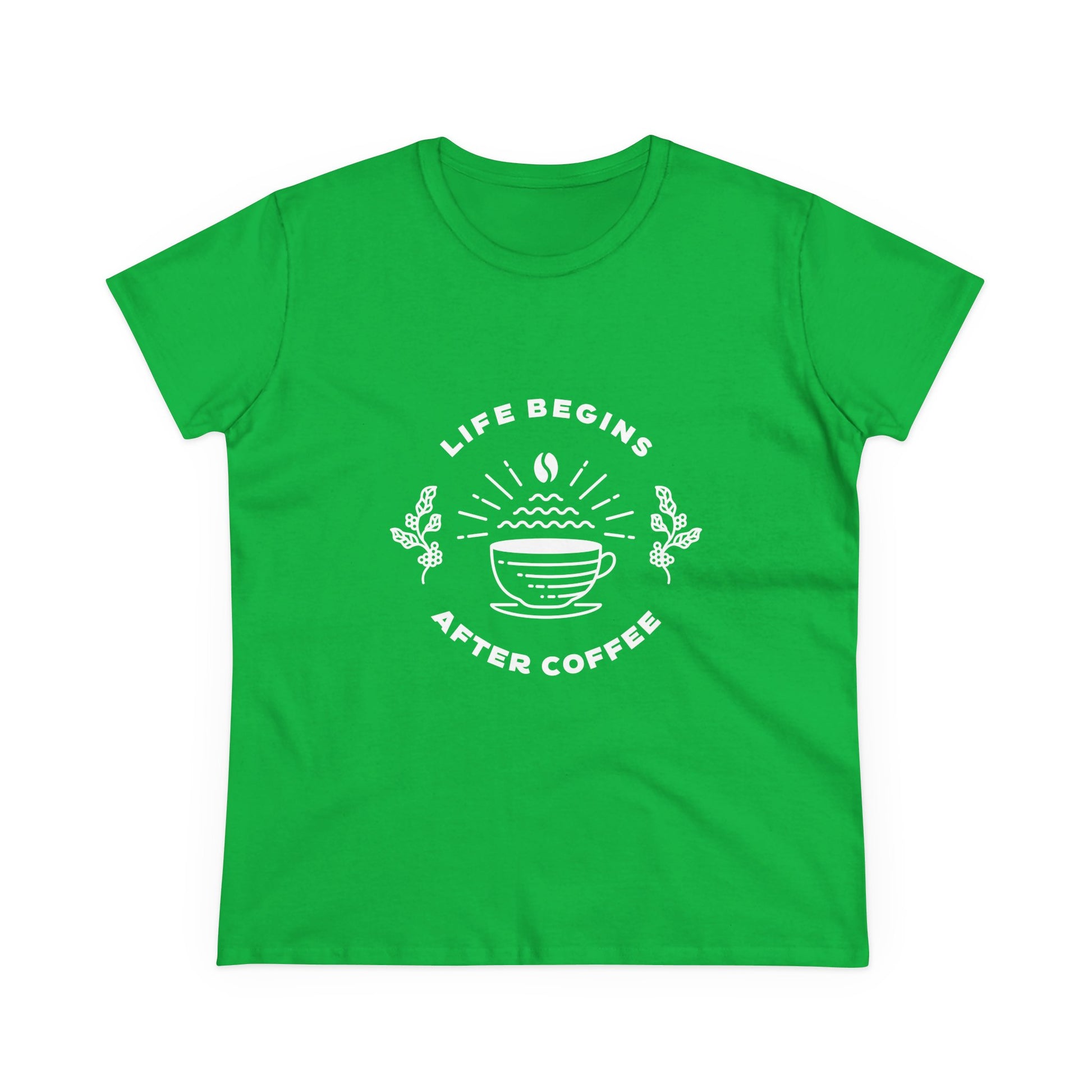 Green but first coffee t shirt with white coffee cup and Life Begins After Coffee design