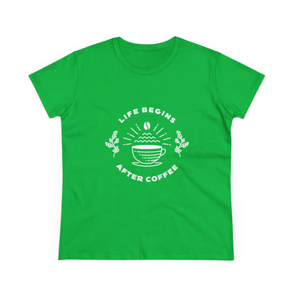 Green but first coffee t shirt with white coffee cup and Life Begins After Coffee design