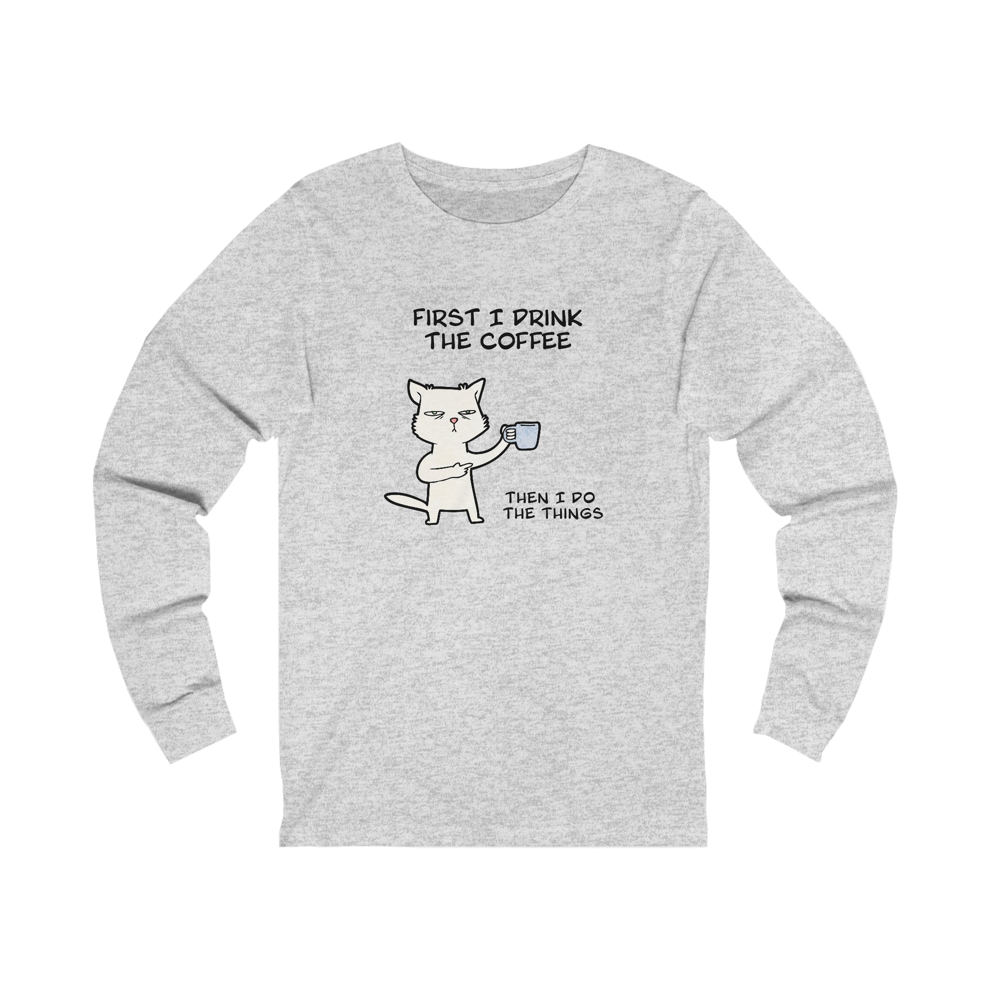 Printify long-sleeve gray shirt with cartoon cat and but first coffee tee slogan
