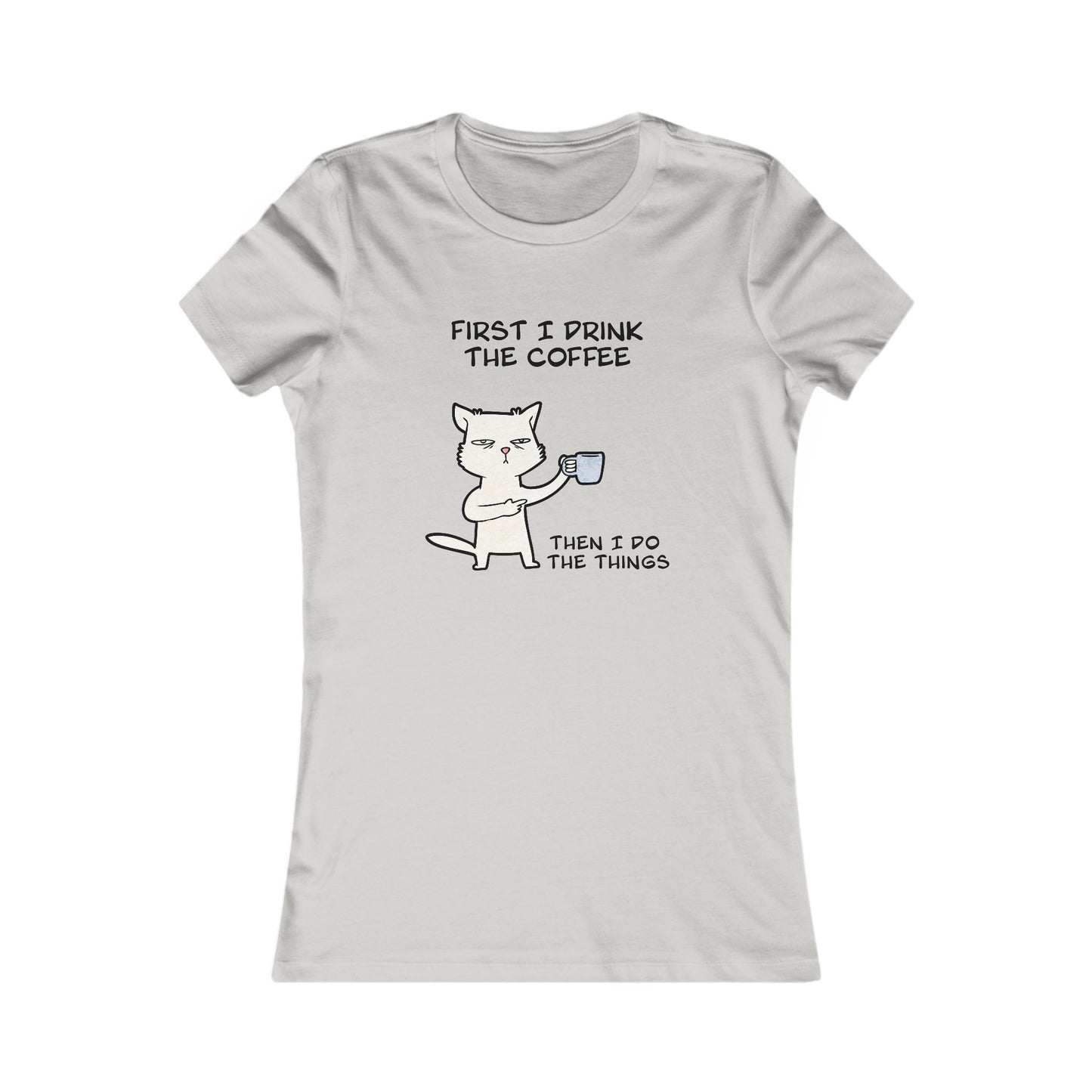 Light gray but first coffee tee shirt featuring a cute cat holding a coffee cup with humorous text