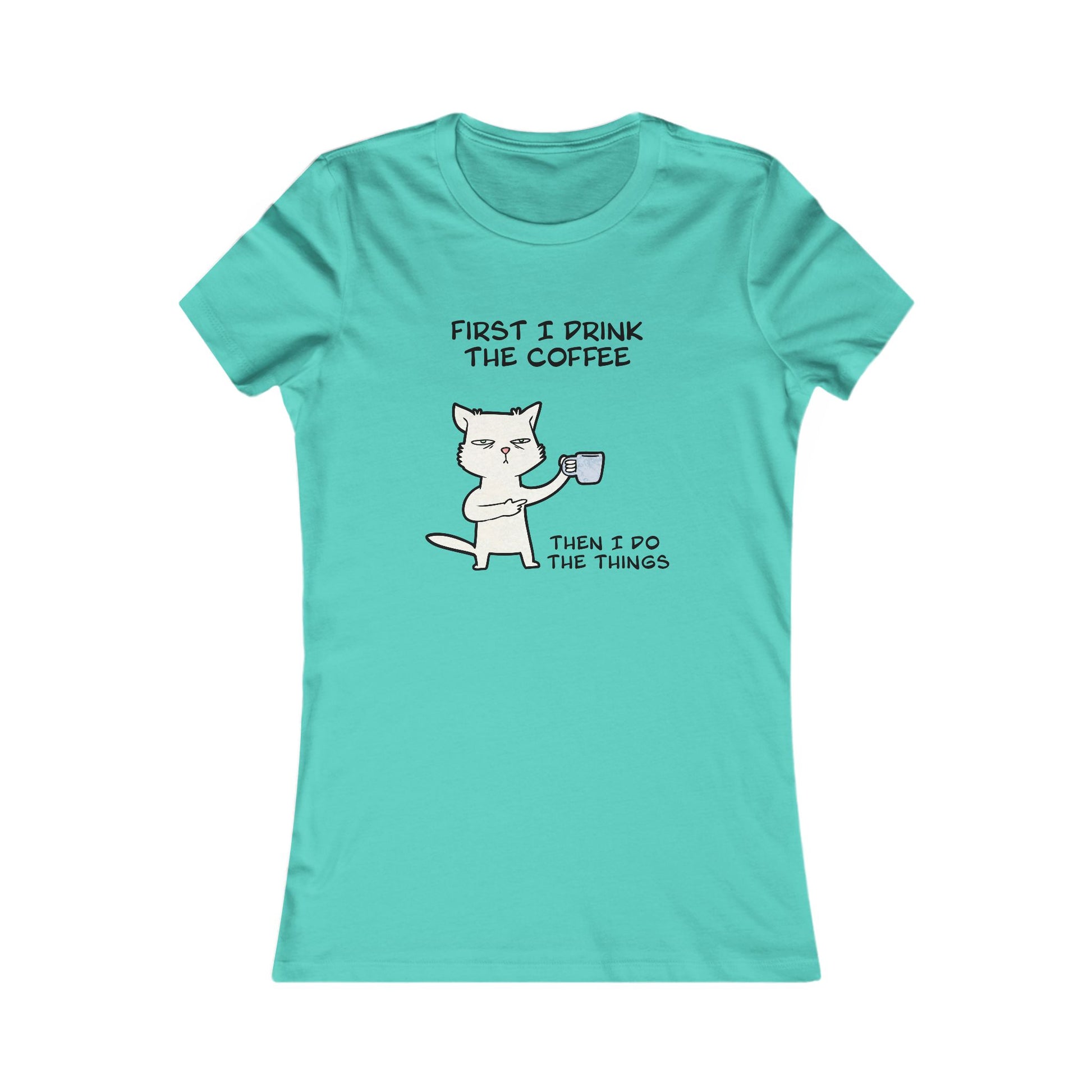 Turquoise but first coffee tee shirt with a cat holding a coffee cup and text design