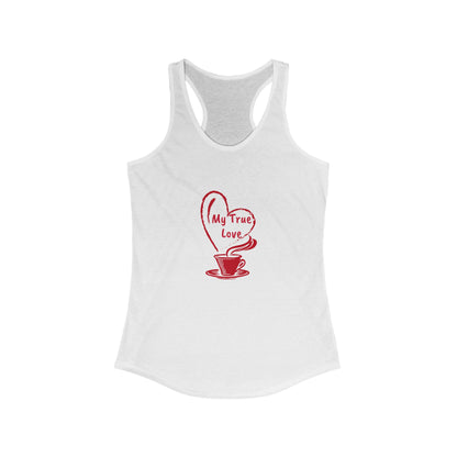 White tank top from Printify with red coffee cup design and My True Love text but first coffee tee shirt