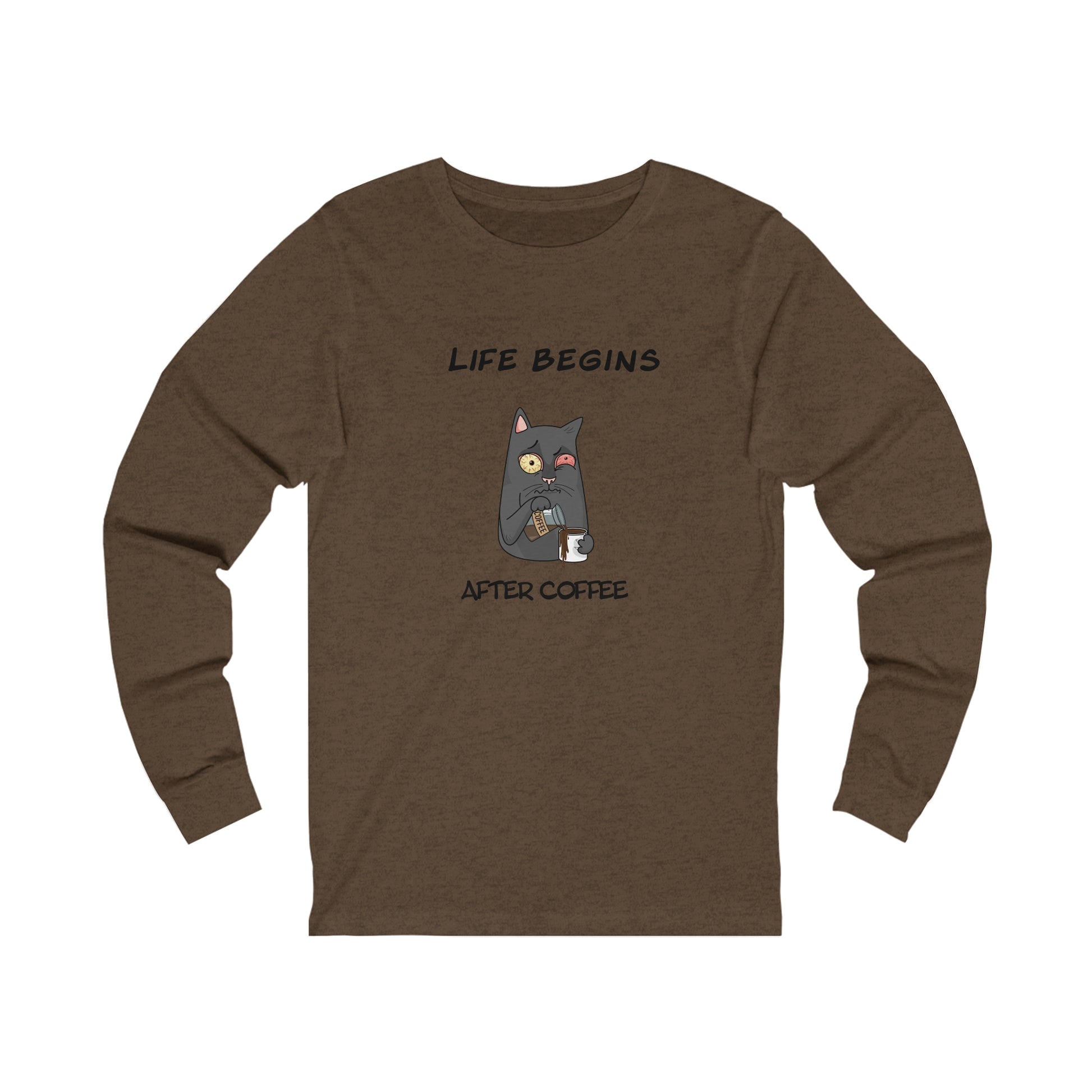 Printify brown long-sleeve shirt with cat and coffee cup design featuring life begins after coffee text coffee and tees