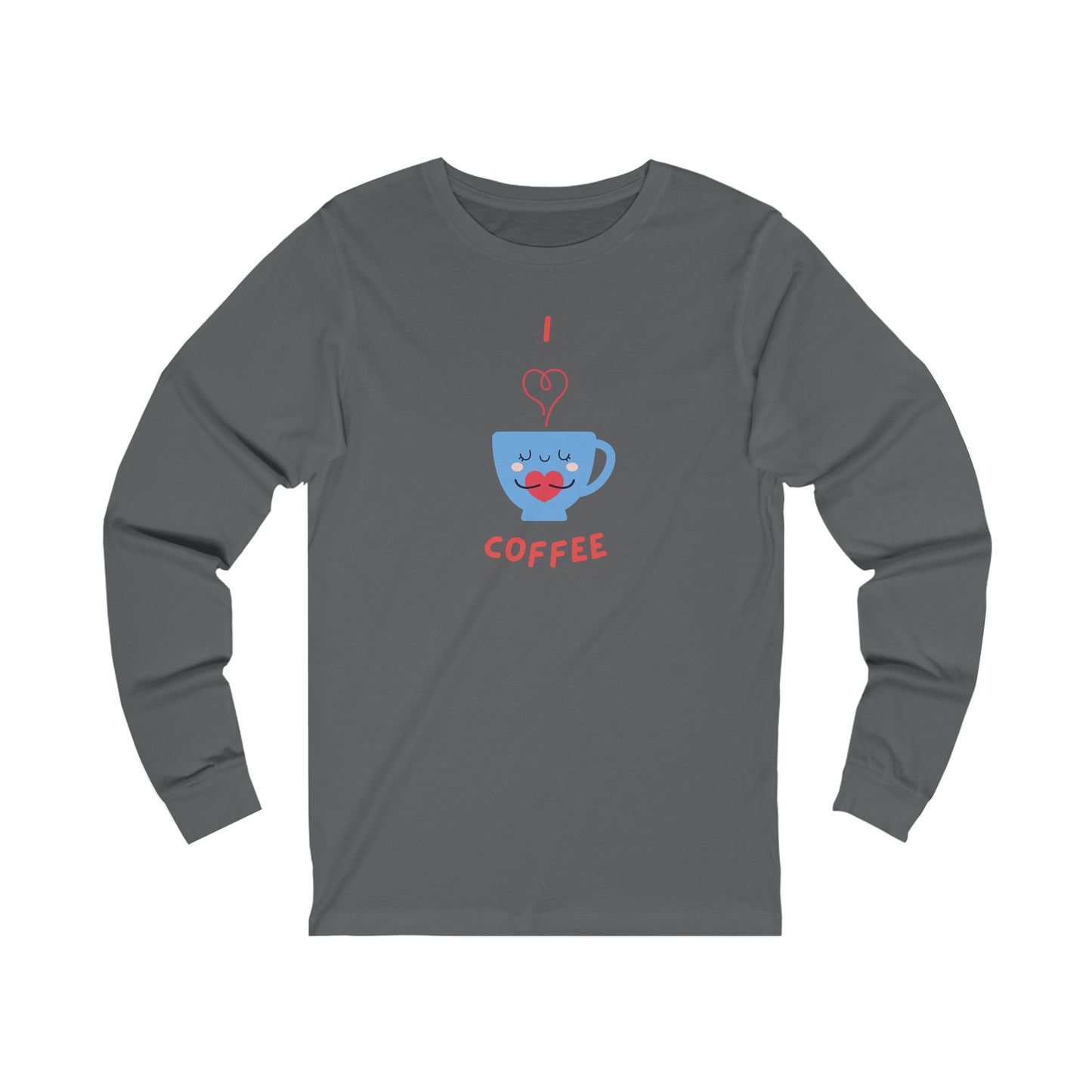 Printify long sleeve gray shirt with cute blue coffee cup graphic and I love coffee text coffee and tees