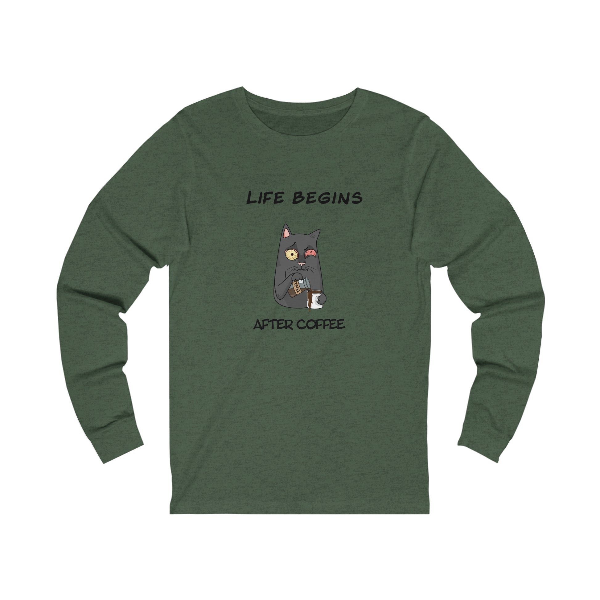 Printify green long-sleeve shirt with Life Begins After Coffee cat design coffee and tees