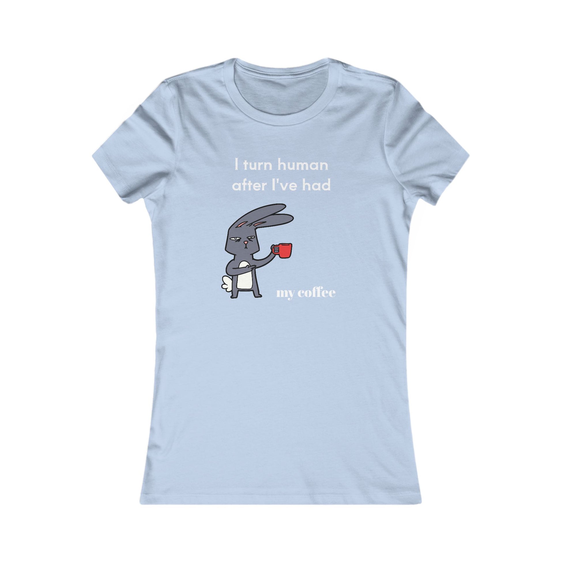 Light blue Printify t-shirt with coffee and tees graphic featuring a rabbit holding a red coffee cup