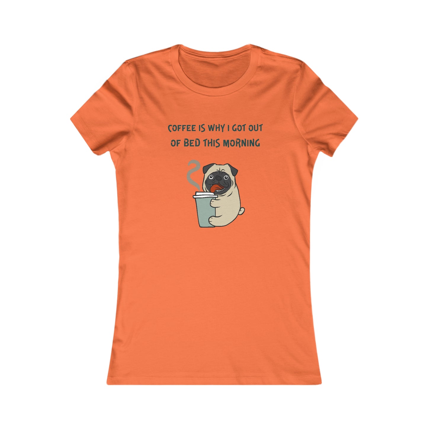 Orange Printify t-shirt with a pug holding a coffee cup and text coffee and tees design
