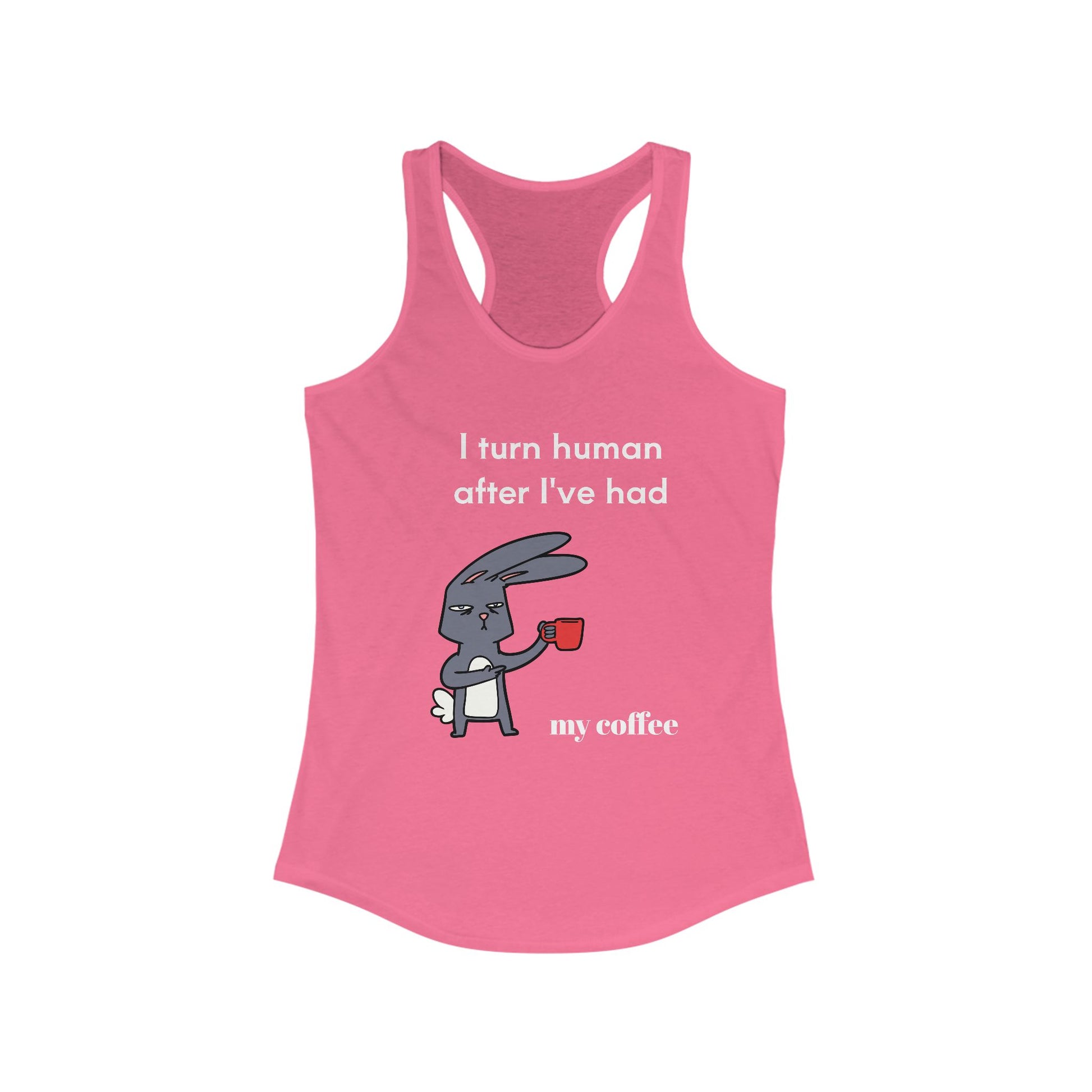 Pink Printify tank top with a cartoon bunny holding a coffee cup and coffee and tees text design