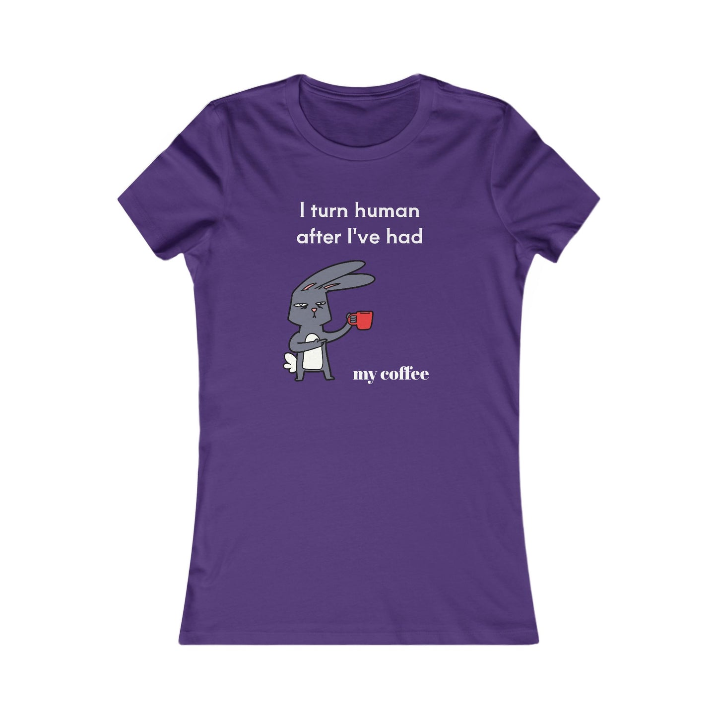 Purple Printify T-Shirt with cartoon rabbit holding coffee cup and coffee and tees slogan