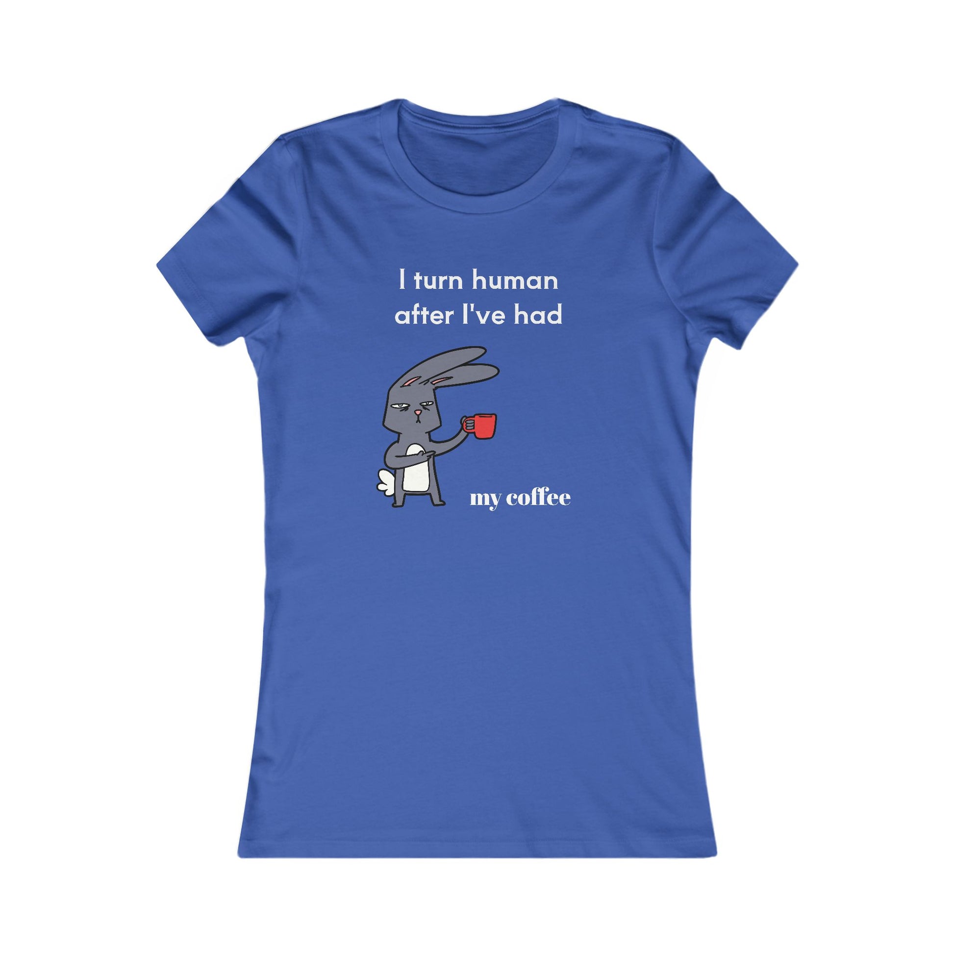 Blue Printify coffee and tees T-shirt with a cartoon rabbit holding a red coffee cup and text about coffee