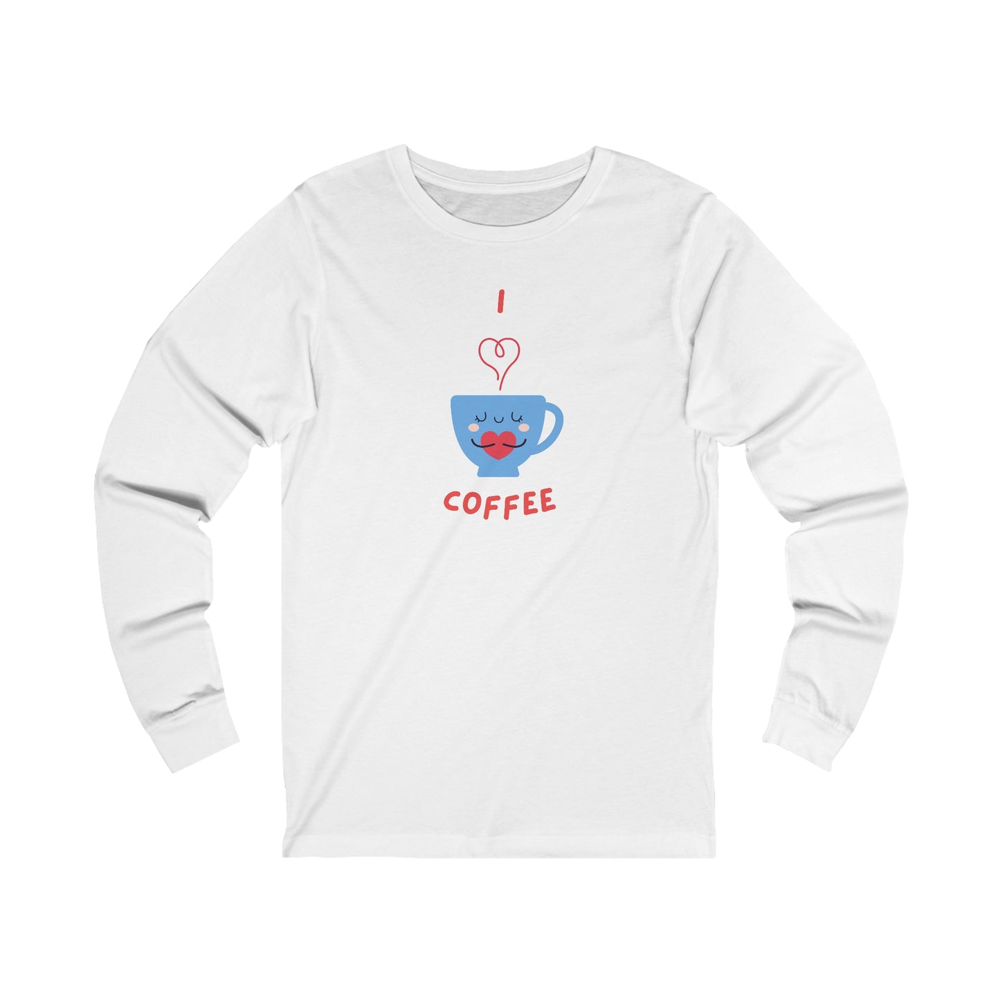 Printify long-sleeve white shirt with cute coffee cup graphic and coffee and tees design