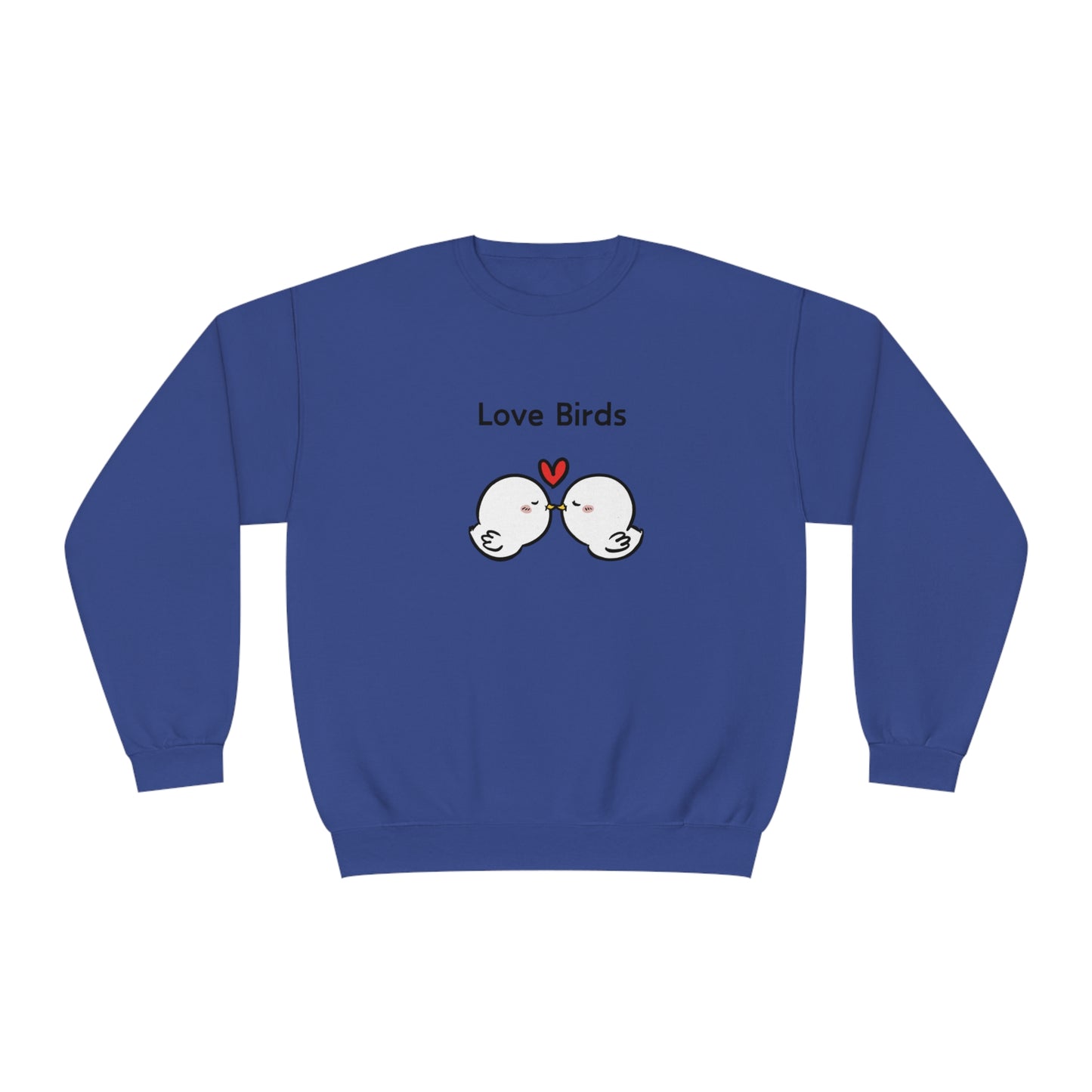 Blue sweatshirt by Printify featuring cute sweatshirts with sayings of two love birds and a red heart