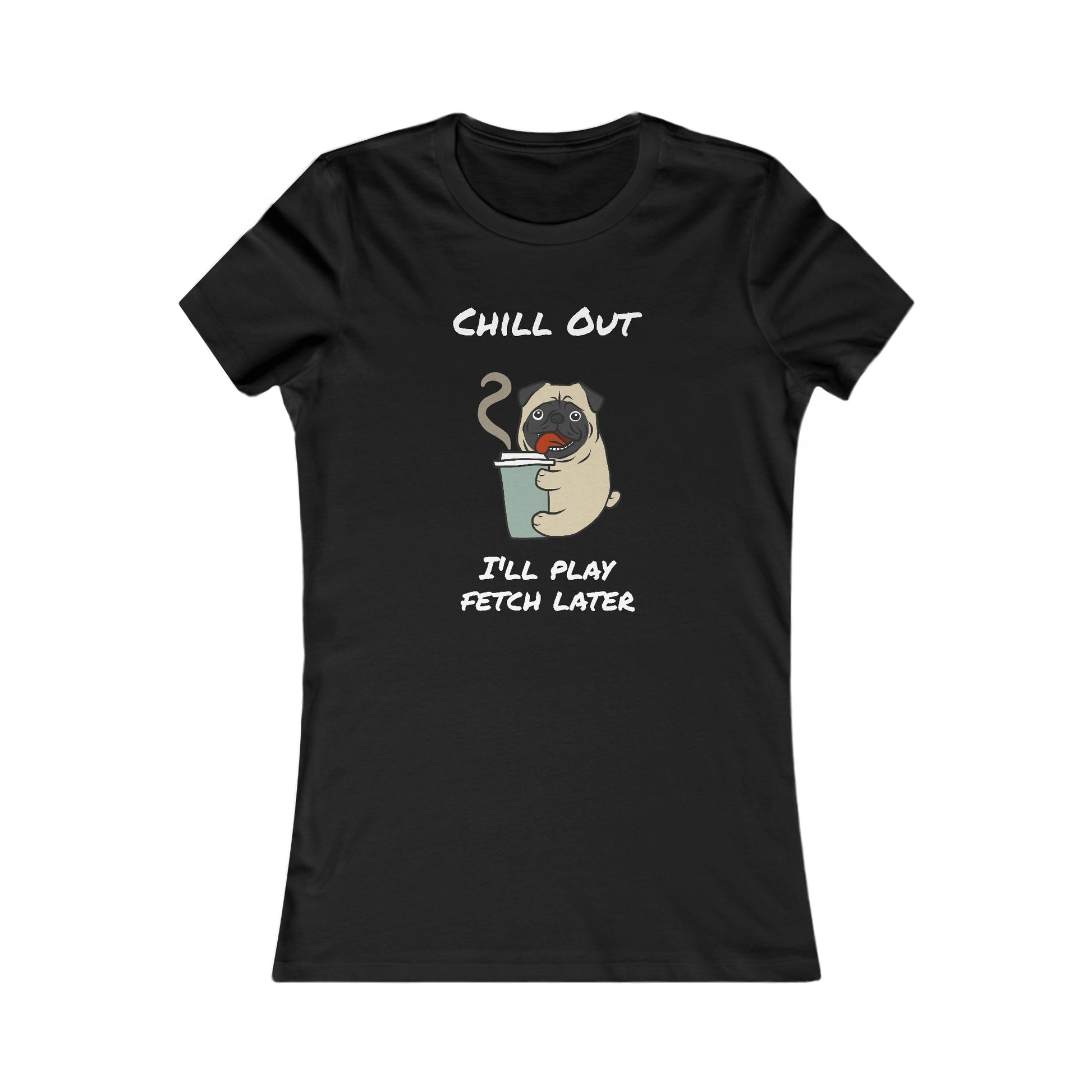 Black funny dog graphic tee for women featuring a relaxed pug with coffee and chill out text