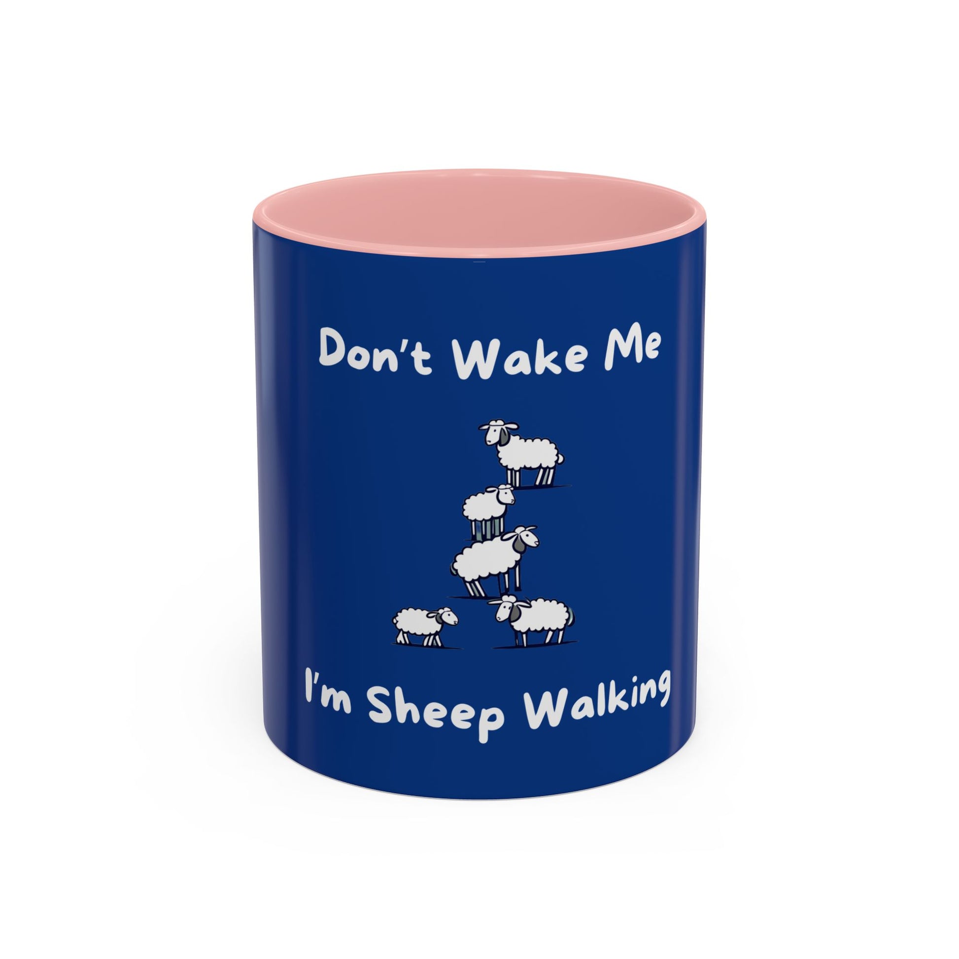 Funny sheep mug with blue exterior and pink interior featuring playful sheep and text Dont Wake Me Im Sheep Walking