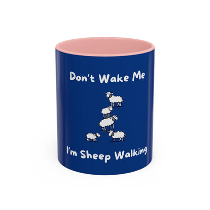 Funny sheep mug with blue exterior and pink interior featuring playful sheep and text Dont Wake Me Im Sheep Walking
