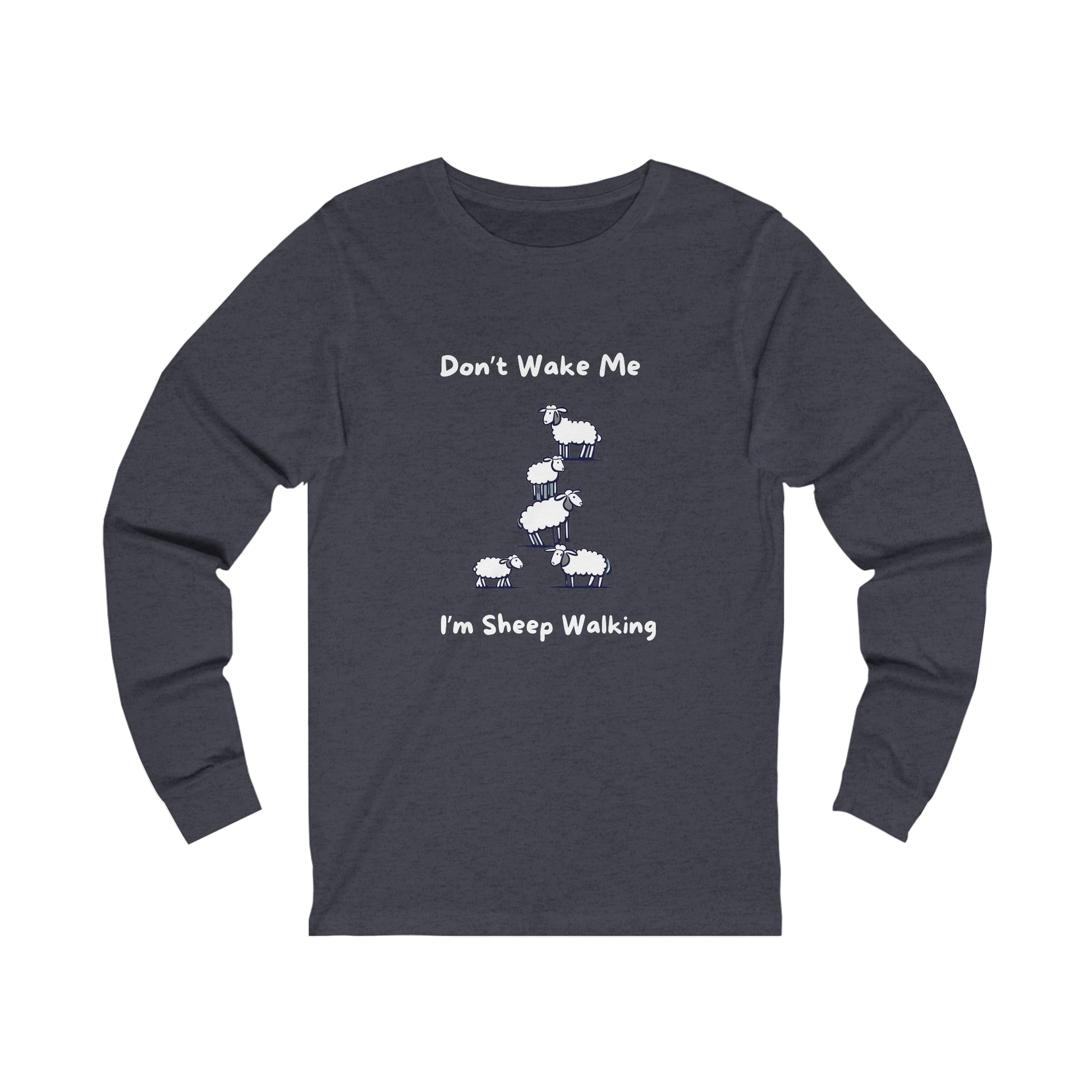 Printify long-sleeve funny sheep shirt with cartoon sheep and text Dont Wake Me Im Sheep Walking