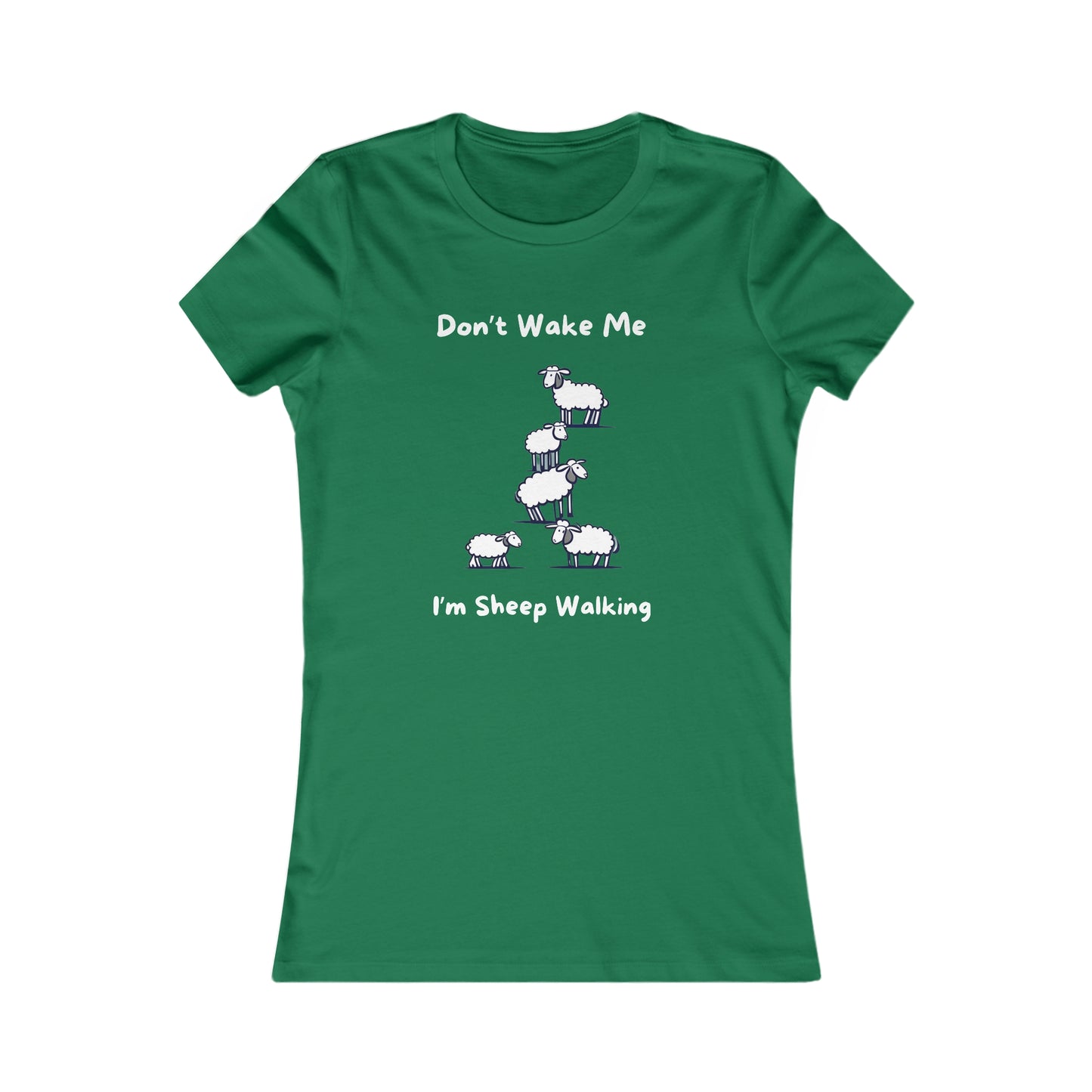 Green funny sheep shirt from Printify with cute sheep graphic and the text Don’t Wake Me I’m Sheep Walking