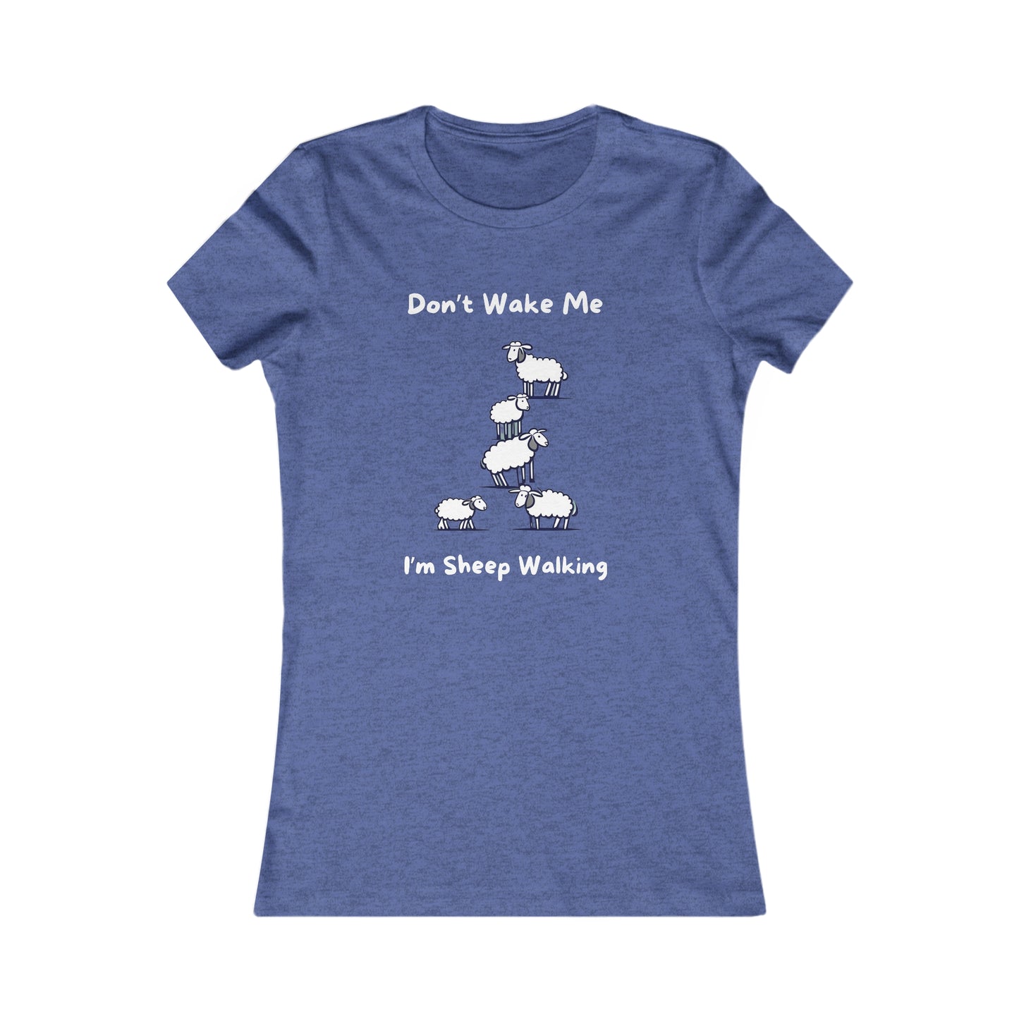 Blue Printify funny sheep shirt with white cartoon sheep and text Don't Wake Me I'm Sheep Walking
