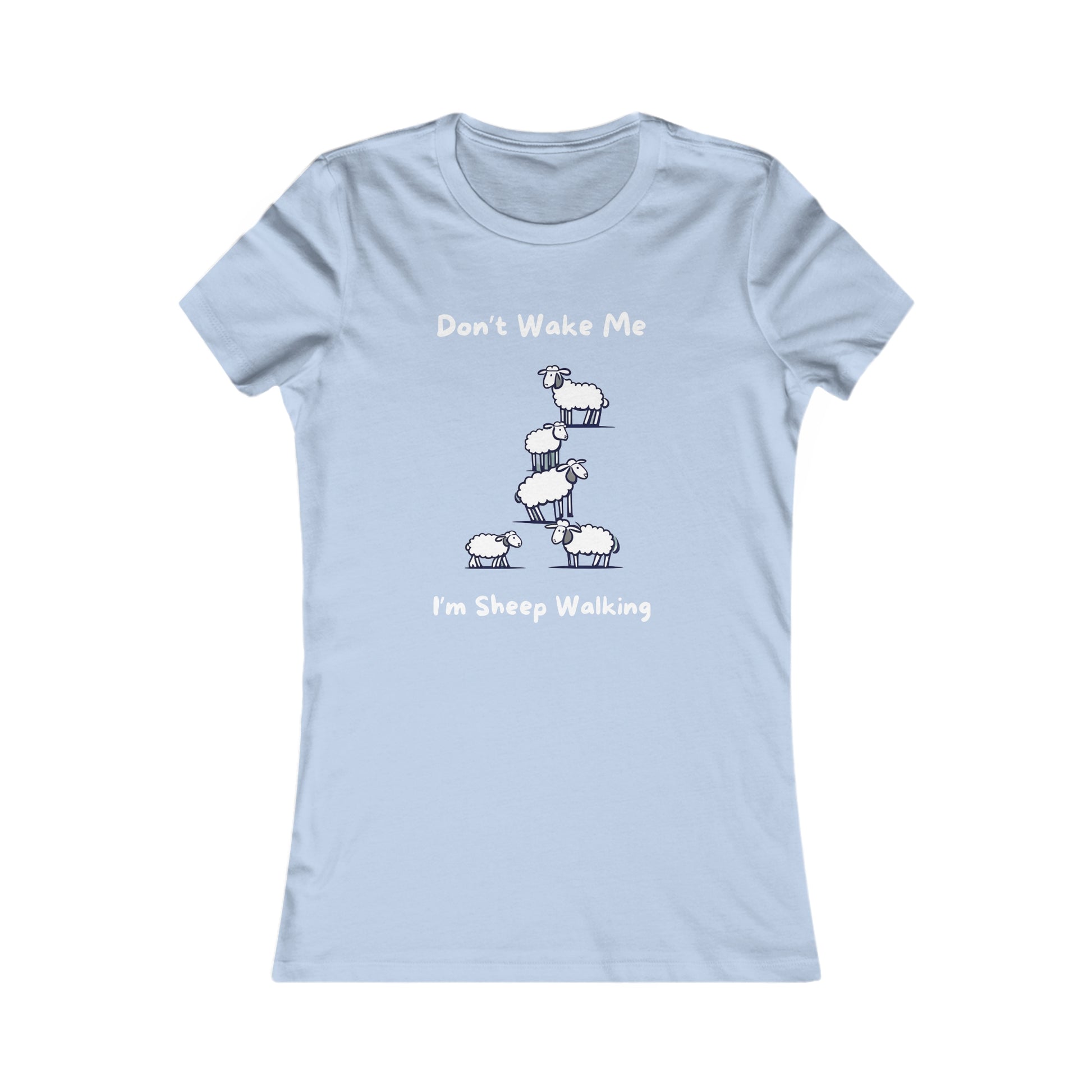 Light blue Printify funny sheep shirt with cartoon sheep and text Don't Wake Me I'm Sheep Walking