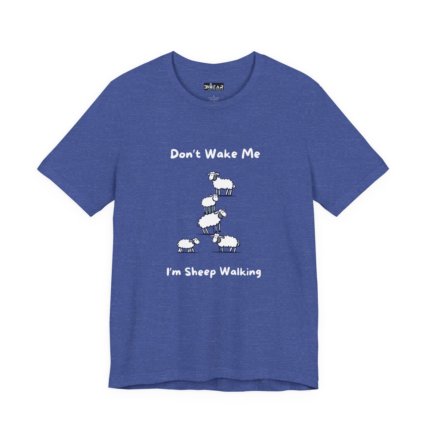 Printify blue funny sheep shirt with cartoon sheep and text Don't Wake Me I'm Sheep Walking