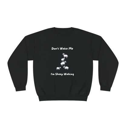 Black Printify funny sheep sweatshirt with white walking sheep and text Dont Wake Me Im Sheep Walking
