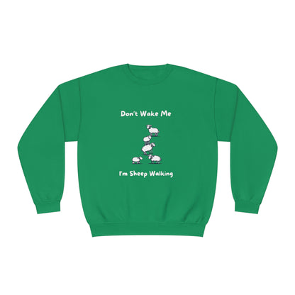 Green funny sheep sweatshirt with cartoon sheep and text Don't Wake Me I'm Sheep Walking by Printify