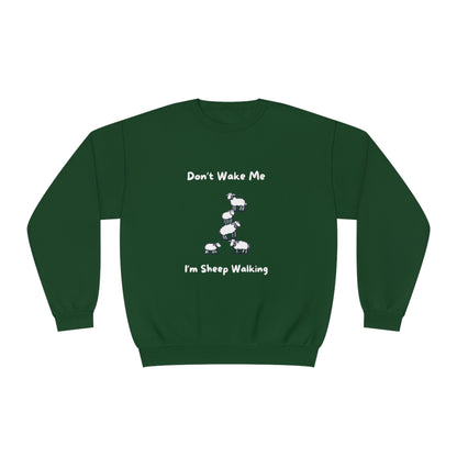 Dark green funny sheep sweatshirt with cartoon sheep and text Dont Wake Me Im Sheep Walking