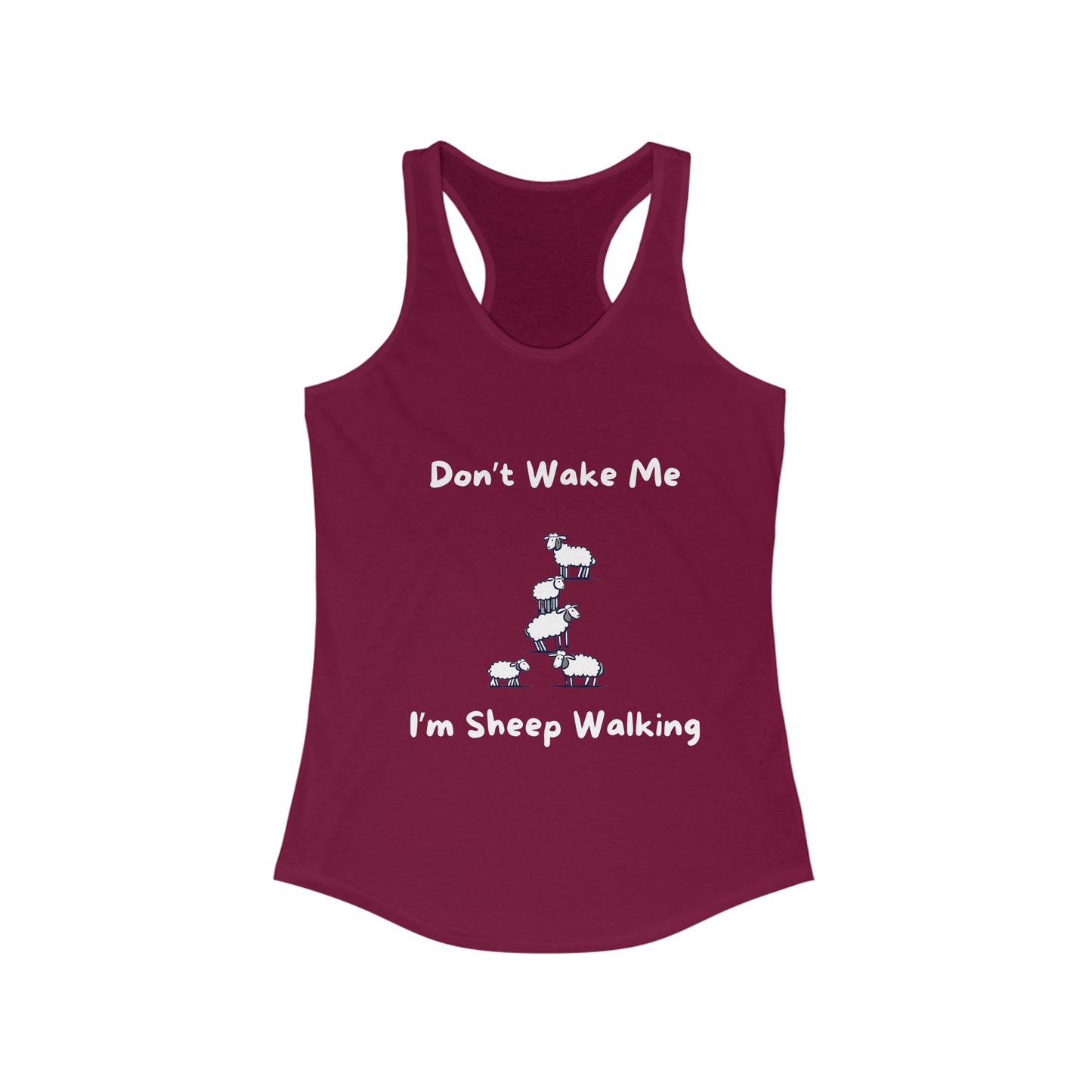 Maroon funny sheep tank top with white text and sheep graphic saying Dont Wake Me Im Sheep Walking
