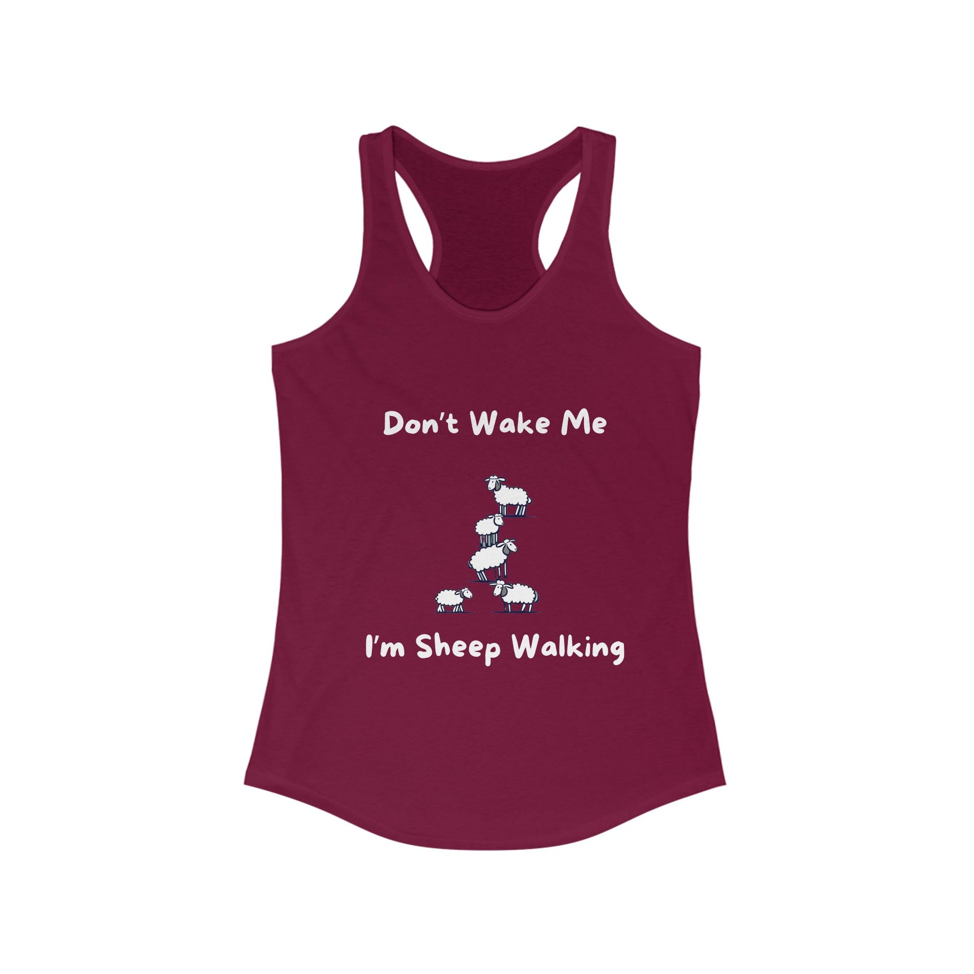 Maroon funny sheep tank top with white text and sheep graphic saying Dont Wake Me Im Sheep Walking